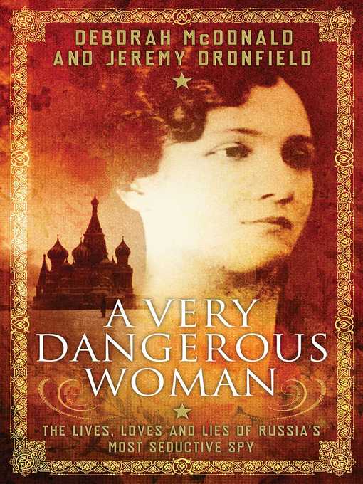 Title details for A Very Dangerous Woman by Deborah McDonald - Available